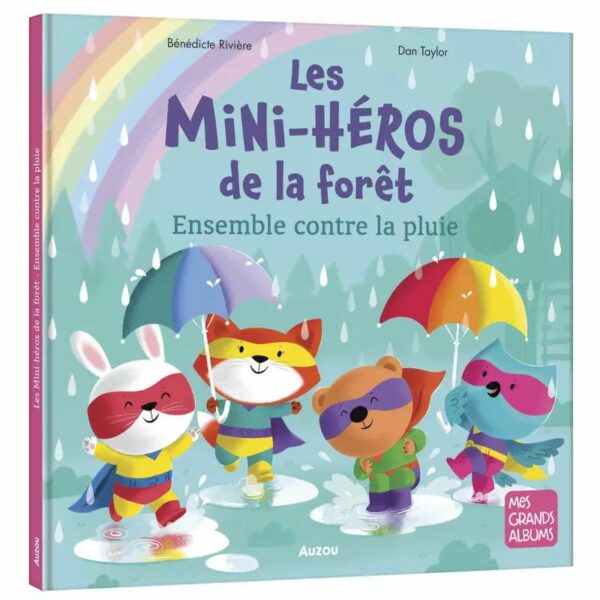 Les mini-héros de la forêt - Ensemble contre la pluie