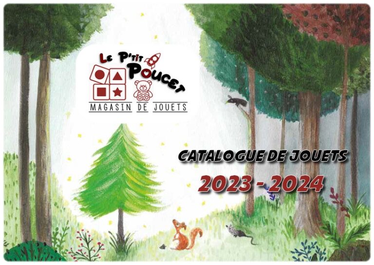 catalogue de jouets 2023 - 2024 le P'tit Poucet