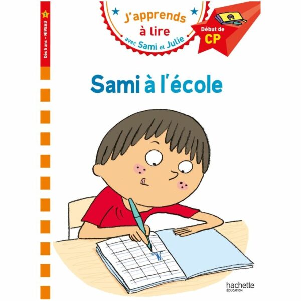 Sami et Julie Sami à l'école - Niveau 1