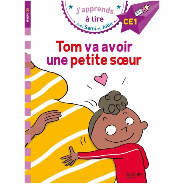 Sami et Julie Tom va avoir une petite soeur - Niveau 4 CE1