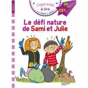 Le défi Nature de Sami et Julie – Niveau 4 CE1