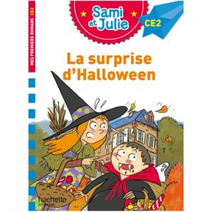 Sami et Julie Roman La surprise d’Halloween – Niveau 5 CE2