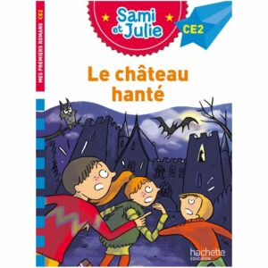 Sami et Julie Roman Le château hanté – Niveau 5 CE2