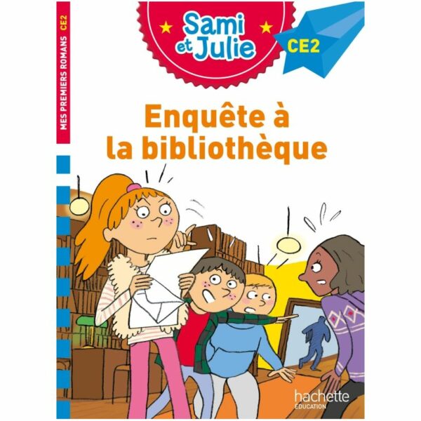 Sami et Julie Roman Enquête à la bibliothèque - Niveau 5 CE2