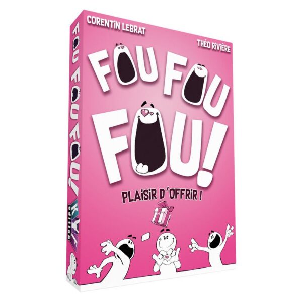 Fou Fou Fou ! Plaisir d’Offrir