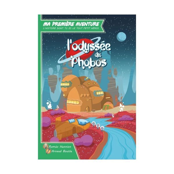 9782492939099-ma-premiere-aventure--lodyssee-du-phobos-version-longue