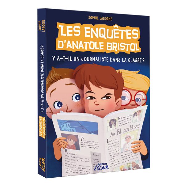 9791039511971-les-enquetes-danatole-bristol---y-a-t-il-un-journaliste-dans-la-classe-