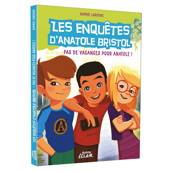 9791039516501-les-enquetes-danatole-bristol---pas-de-vacances-pour-anatole