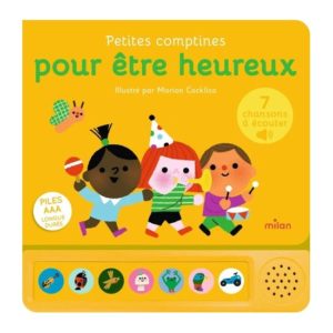 Petites comptines pour être heureux