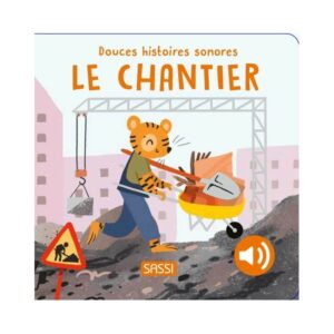 Livre sonore – Le chantier