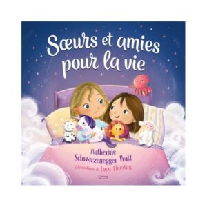 Soeurs et amies pour la vie
