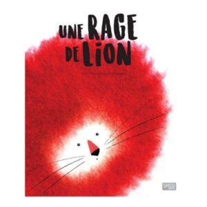 Une rage de lion