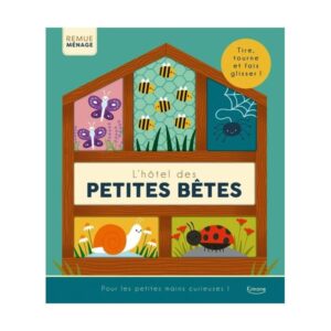 L’hotel des petites bêtes