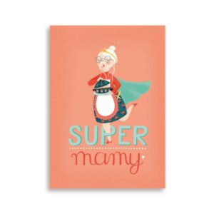 Carte – Super Mamy