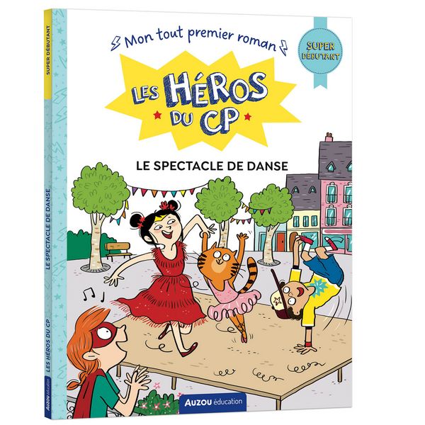 9791039543934-les-heros-de-1er-primaire---super-debutant---les-spectacle-de-danse