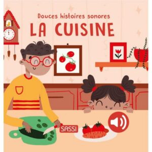 Douces histoires sonores – La cuisine