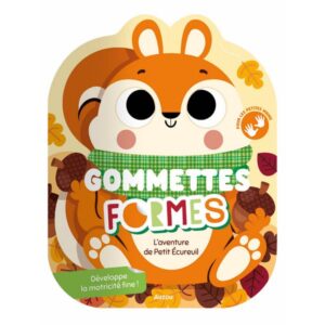Gommettes formes – L’aventure de petit écureuil