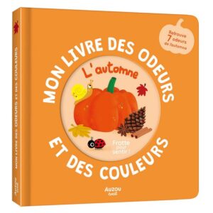 Mon livre des odeurs et des couleurs – L’automne